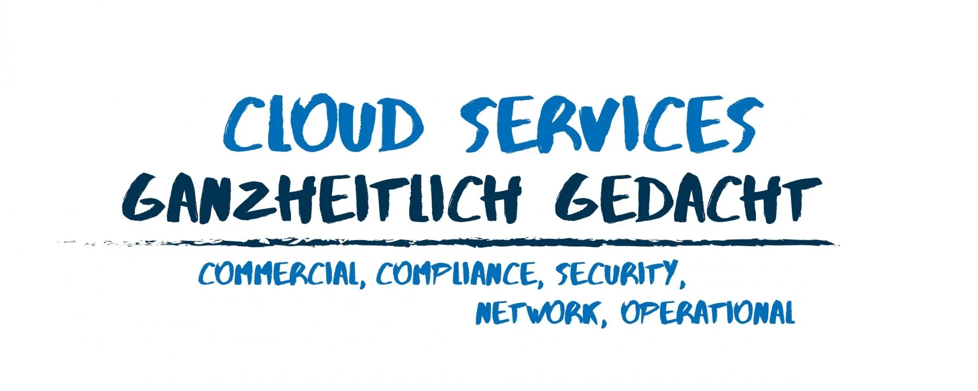 Schriftzug: Cloud Services ganzheitlich gedacht - Commercial, compliance, security, network, operational | SPIRIT/21